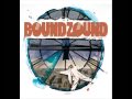 Boundzound - Louder (HD)