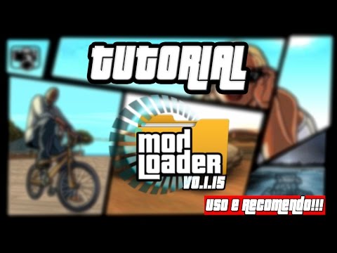 GTA SA TUTORIAL ModLoader Uso e Recomendo!!! HD 1080p