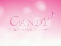 candy event opening