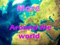 More - Around The World More - Around The World
