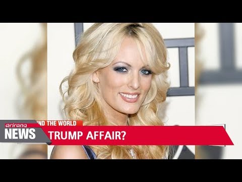Adult film star Stephanie Clifford alleges she had affair with President Trump in 2006