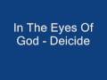 In The Eyes Of God - Deicide