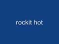 rockit hot