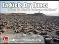 Ezekiel's Dry Bones- What is God's Interpretation? GCA