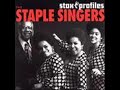 The Staple Singers – If You’re Ready(Come Go With Me)