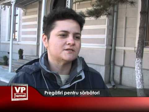 Pregătiri pentru sărbători