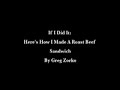 If I DId It - Here's How I Made A Roast Beef Sandwich