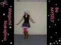 Be myself - Megumi Nakajima