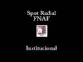 FNAF 2008 - Spot Radial INSTITUCIONAL