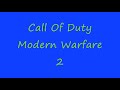 Call Of Duty Modern WarFare 2