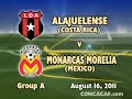 8.16.11 CCL Highlights Alajuelense vs. Morelia