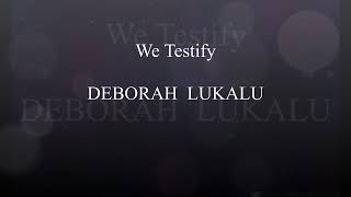 We Testify lyrics  - Duration: 4:41