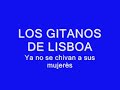 Los gitanos de lisboa ORIGINAL