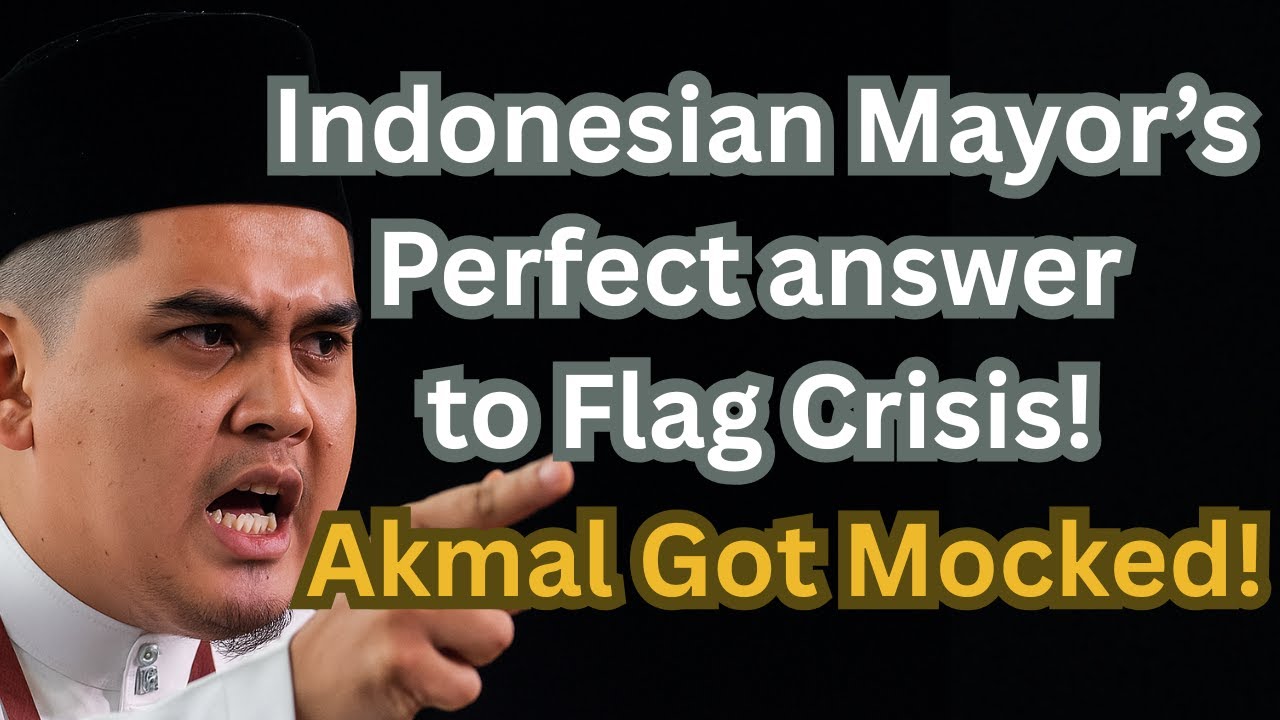 Akmal Mocked! Indonesian Mayor’s “Perfect Answer” vs Akmal’s Poor Handling of Flag Crisis