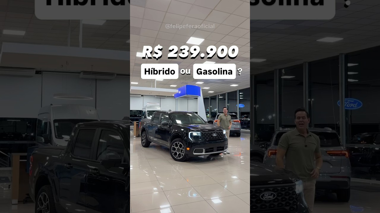 R$ 239.900. Híbrido ou gasolina?