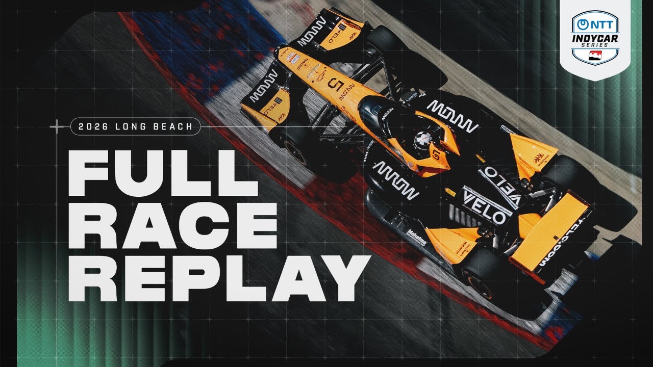 2026 NTT INDYCAR SERIES Full Race | Acura Grand Prix of Long Beach