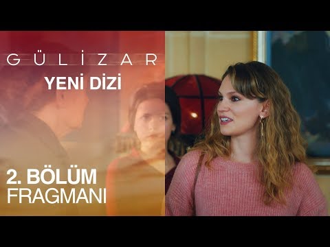 Gülizar 2. Bölüm Fragmanı                                                                                                                                                                                                                                 