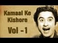 Kishore Kumar Superhit Songs Collection - Vol 1 - Kamaal Ke Kishore