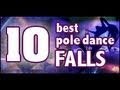 10 Best Pole Dance Falls