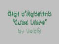 Gigi d'Agostino - Cuba Libre