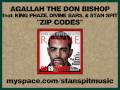videos de Agallah aka Don Bishop - Zip Codes ft. King Phaze, Divine Bars, & Stan Spit