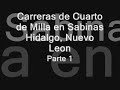 Carreras de Cuarto de Milla en Sabinas Hidalgo Parte 1