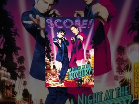 A Night at the Roxbury