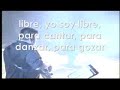 yo soy libre
