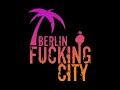 Berlin Fucking City - Micha, der Stricher
