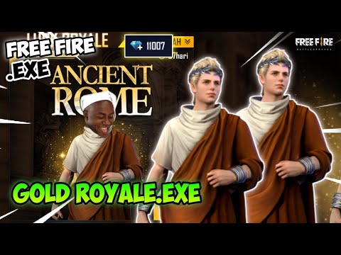 FREE FIRE.EXE - GOLD ROYALE.EXE (ff exe)