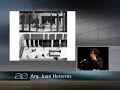 Encuentros de Arquitectura AE
Conferencia Magistral del Arq. Juan Herreros
Parte 1, Capítulo 2 de 6
Disponible en DVD en ae@arqa.com
