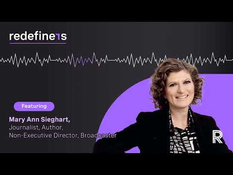  Redefiners Podcast | Mary Ann Sieghart, Journalist and Author 