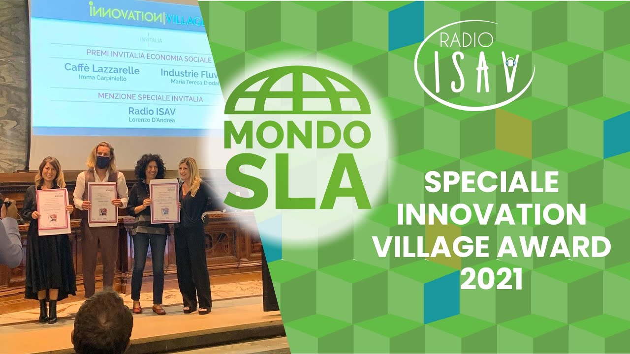 Mondo SLA | SPECIALE INNOVATION VILLAGE AWARD 2021