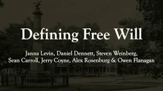 Defining Free Will: Janna Levin et al