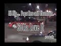 Lil Flip feat Papa Reu and Towdown - Gotta Love It Lil Flip feat Papa Reu and Towdown - Gotta Love It