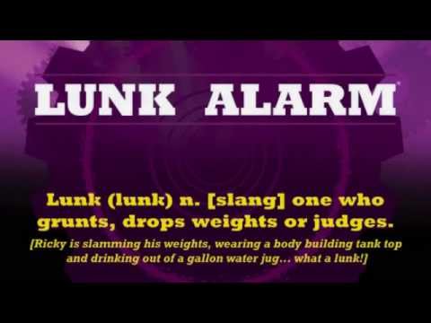 how to trip the lunk alarm