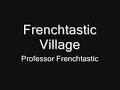 French Lesson [Learn French With Professor Frenchtastic!]