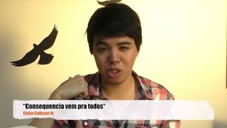 CONSEQUÊNCIAS VEM PRA TODOS - CELSO CATHCART JR.