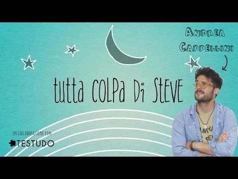 Andrea Cappellini - Tutta colpa di Steve - PROMO dello spettacolo