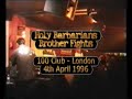 uk debut gig - 100 club - london
4th april 1996