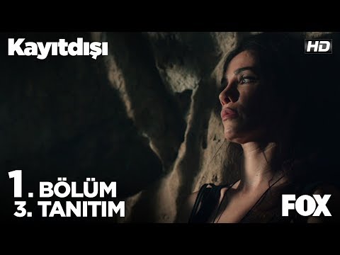 Kayıtdışı 1. Bölüm 3. Fragmanı                                                                                                                                                                                                                            