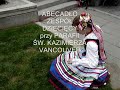 DZIE? POLSKI W BC KANADA - 2007 DZIE? POLSKI W BC KANADA - 2007