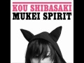 Kou Shibasaki Mukei Spirit Official Music Video and Lyrics