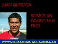 QUIROGA: SOMOS UN EQUIPO MUY FRIO