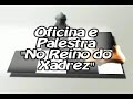 No reino do Xadrez