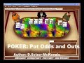 Poker Pot Odds and Outs SelMcKenzie Selzer-McKenzie