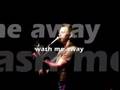 Brett Rush Wash Me Away Video and Lyrics