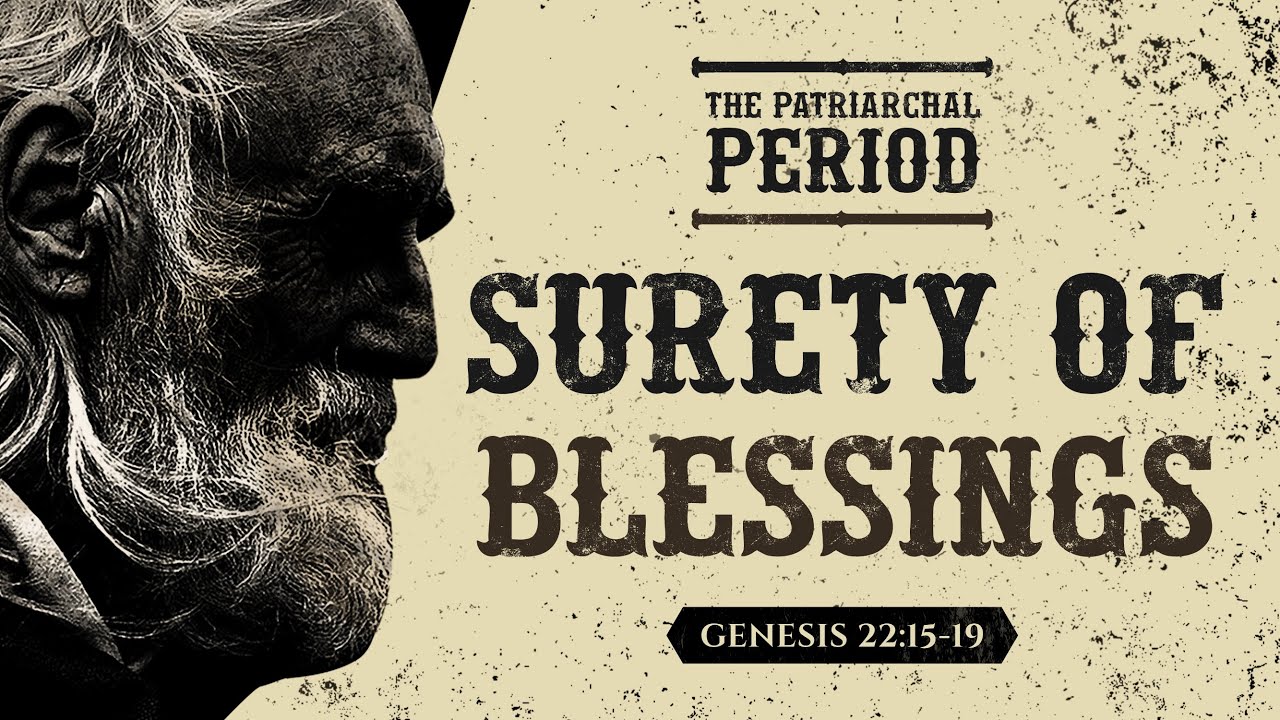 Surety Of Blessings (Genesis 22:15-19) by Ptr Xley Miguel