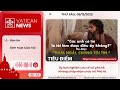 Radio thứ Sáu 05/12/2025 - Vatican News Tiếng Việt
