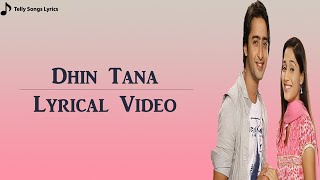My Heart Goes All Dhin Tana Song  Lyrical Video  S